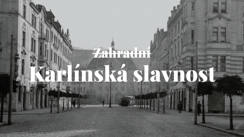 Karlínská slavnost – srdečně vás zveme!